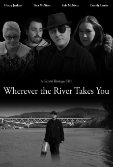 Wherever the River Takes You online