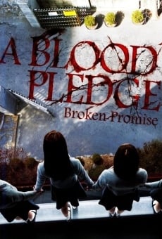 A Blood Pledge: Broken Promise gratis
