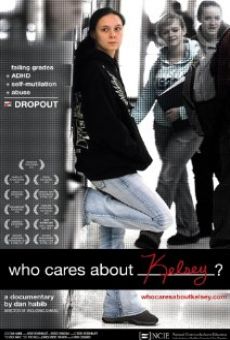Who Cares About Kelsey? streaming en ligne gratuit