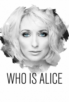 Who Is Alice online kostenlos