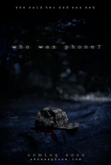 Ver película ¿Quién era el teléfono?