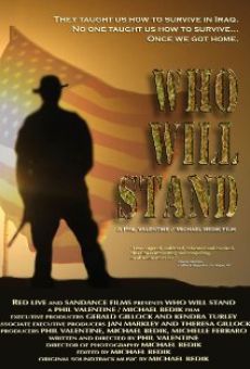 Watch Who Will Stand online stream