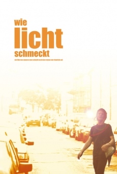 Wie Licht schmeckt on-line gratuito