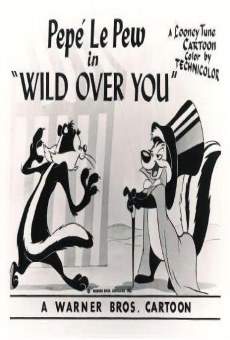 Película: Wild Over You