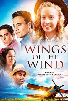 Wings of the Wind streaming en ligne gratuit