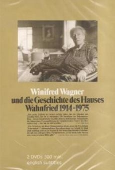 Winifred Wagner et l'histoire de la maison Wahnfried de 1914 à 1975 streaming en ligne gratuit