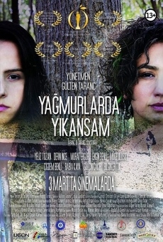 Ya?murlarda Y?kansam online streaming