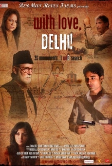 With Love, Delhi! en ligne gratuit