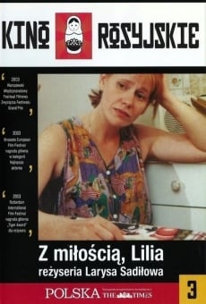 S lyubovyu. Lilya en ligne gratuit