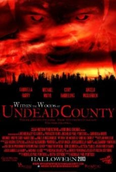 Ver película Within the Woods of Undead County