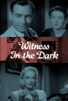 Witness in the Dark on-line gratuito