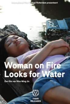 Woman on Fire Looks for Water online