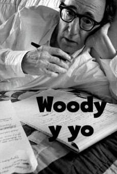 Woody y yo streaming en ligne gratuit