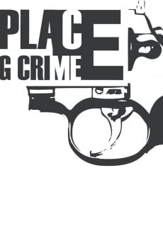 Wrong Place Wrong Crime on-line gratuito