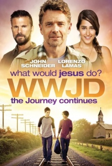 WWJD What Would Jesus Do? The Journey Continues (2015)