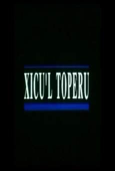 Xicu'l toperu online free
