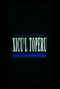 Xicu'l toperu online kostenlos