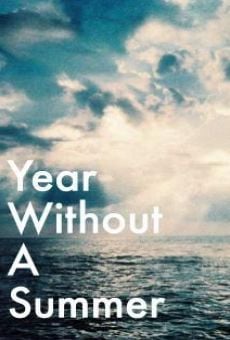 Year Without a Summer en ligne gratuit