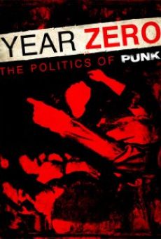 Ver película Year Zero: The Politics of Punk