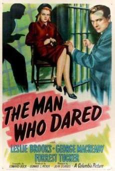 The Man Who Dared on-line gratuito