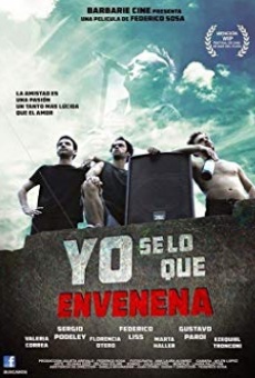 Yo sé lo que envenena online streaming
