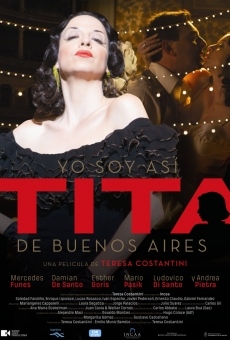 Yo soy así, Tita de Buenos Aires online streaming