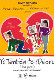 Yo también te quiero streaming en ligne gratuit