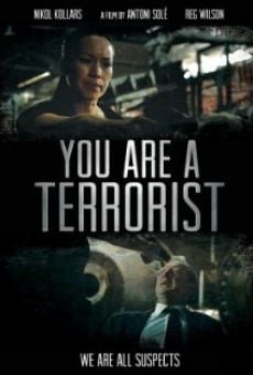 Ver película You Are a Terrorist