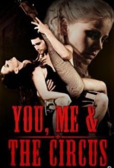 You, Me & The Circus en ligne gratuit