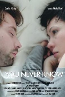 You Never Know en ligne gratuit