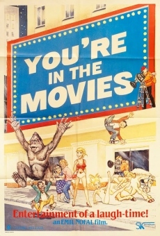 You're in the Movies online streaming