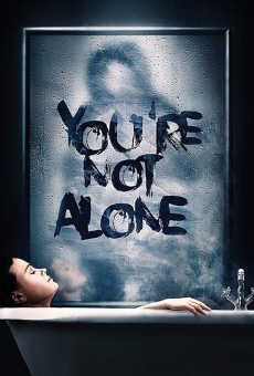 You're Not Alone gratis