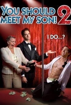 You Should Meet My Son 2!