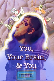 Ver película You, Your Brain, & You