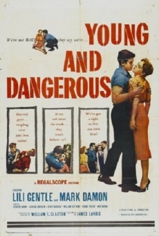 Young and Dangerous (1957)