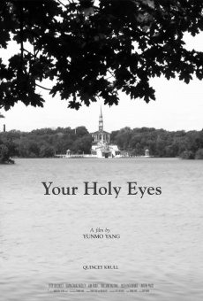 Ver película Your Holy Eyes