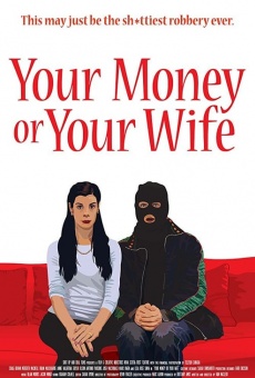 Your Money or Your Wife online