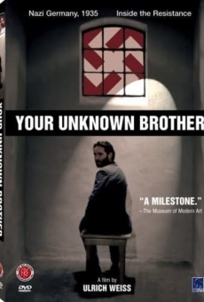 Dein unbekannter Bruder on-line gratuito