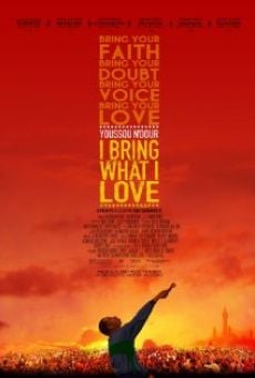 Ver película Youssou N'Dour: I Bring What I Love