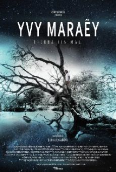 Película: Yvy Maraey - Tierra sin mal