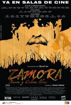 Zamora ¡Tierra y hombres libres! streaming en ligne gratuit