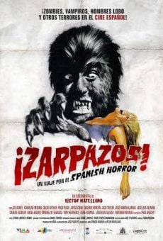 Watch ¡Zarpazos! Un viaje por el spanish horror online stream