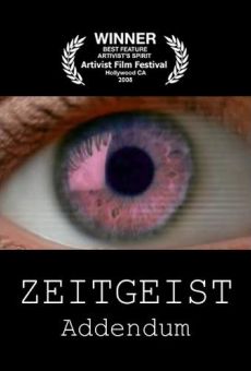 Zeitgeist -Addendum- en ligne gratuit