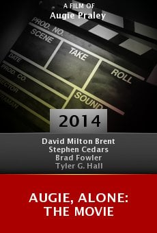 Augie, Alone: The Movie online free