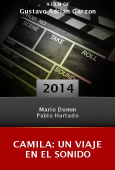 Camila: Un Viaje En El Sonido online free