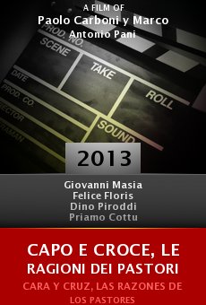 Watch Capo e croce, le ragioni dei pastori online stream