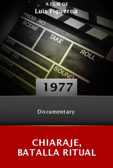 Ver película Chiaraje, batalla ritual