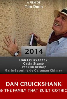 Watch Dan Cruickshank & the Family That Built Gothic Britain online stream