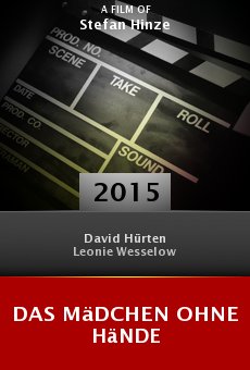 Watch Das Mädchen ohne Hände online stream