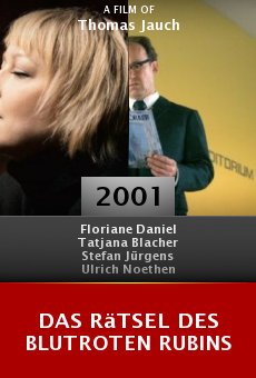 Watch Das Rätsel des blutroten Rubins online stream